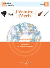 J'écoute, J'écris Volume 4